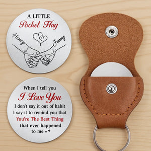 Custom Pocket Hug - Personalized Anniversary Wedding Gifts For Husband And Wife, Him And Her - Our Love Stays True
