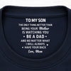 Custom Inside Neck Print T-Shirt - Personalized Birthday Gifts For Son, Daughter - I Will Always Have Your Back