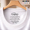Custom Inside Neck Print T-Shirt - Personalized Birthday Gifts For Daughter - I’m So Proud Of You