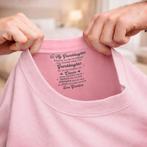 Custom Inside Neck Print T-Shirt - Personalized Birthday Gifts For Granddaughter - A Hug From Grandma, Always