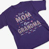Custom Unisex T-shirt, Premium T-shirt, Hoodie - Personalized Mother's Day Birthday Gifts For Mom, Grandma - First Mom Now Grandma Floral