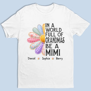 Custom Unisex T-shirt, Premium T-shirt, Hoodie - Personalized Mother's Day Birthday Gifts For Mom, Grandma - Grandma Love Feels Like Home