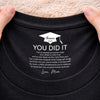 Custom Inside Neck Print T-Shirt - Personalized Graduation Gifts For Him, Her - The Adventure Begins