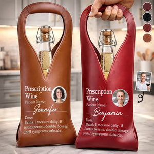 Custom Leather Wine Bag - Personalized Birthday Gifts For Besties, Sisters, BFF, Family, Yourself - Luxury Poured With Love