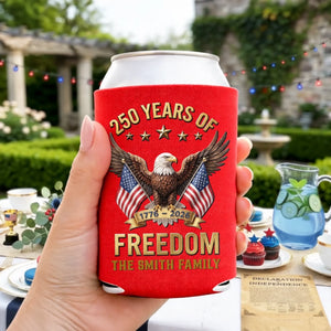 Custom Can Cooler Sleeve - Personalized America 250th Anniversary Gifts For Mom, Dad, Brother, Sister, Kids - Proud To Stand United