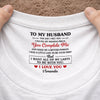 Custom Inside Neck Print T-Shirt - Personalized Anniversary Wedding Gifts For Husband And Wife, Him And Her - His Daily Dose Of Love