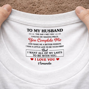 Custom Inside Neck Print T-Shirt - Personalized Anniversary Wedding Gifts For Husband And Wife, Him And Her - His Daily Dose Of Love