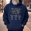 Custom T-shirt, Hoodie - Personalized Father's Day Birthday Gifts For Dad, Grandpa - Best Dad Of The World