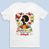 Custom T-shirt, Hoodie – Personalized Juneteenth Gifts For Women – This Melanin Queen Stands For Freedom