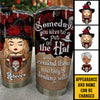 Hey Witch, Somedays You Have To Put On Your Hat - Personalized Tumbler - Gift For Yourself, Gift For Halloween
