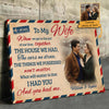 I Had You And You Had Me - Upload Image, Personalized Horizontal Canvas