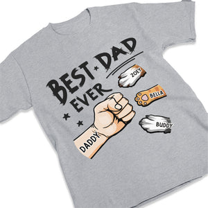 The Best Dad Ever & Fur Baby - Dog & Cat Personalized Custom Unisex T-shirt, Hoodie, Sweatshirt - Father's Day, Gift For Pet Owners, Pet Lovers