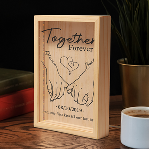 Custom Frame Light Box - Personalized Anniversary Wedding Gifts For Husband And Wife, Him And Her - Together Forever From Our First Kiss Till Our Last Breath