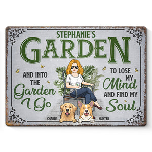 Into This Garden I Go To Lose My Mind And Find My Soul - Dog Personalized Custom Home Decor Metal Sign - House Warming Gift For Pet Owners, Pet Lovers, Gardening Lovers