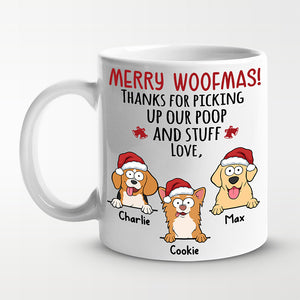Thanks For Picking Up Our Poop - Dog Personalized Custom Mug - Christmas Gift For Pet Owners, Pet Lovers