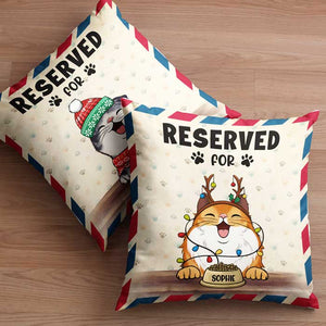 Reserved For Your Pets - Personalized Pillow Case.