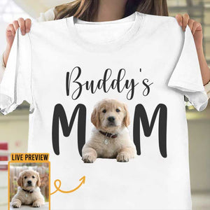 Dog Mom, Cat Mom Upload Image - Gift For Dog Lovers, Personalized Unisex T-Shirt.