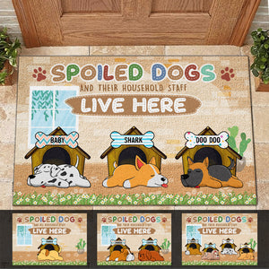 Spoiled Dogs And Their Household Staff Live Here - Funny Personalized Decorative Mat.