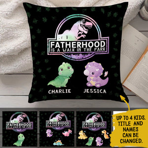 Gift for Dad - Fatherhood Is A Walk In The Park - Personalized Pillow (Insert Included).