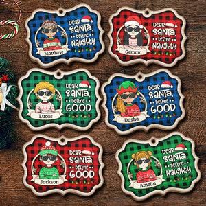 Dear Santa, Define Good - Personalized Shaped Ornament.