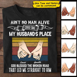 God Blessed The Broken Road - Personalized Unisex T-Shirt.