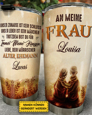 An Meine Frau - Du Bist Meine Königin Für Immer - Gift For Couples, Husband Wife - Personalized Tumbler German
