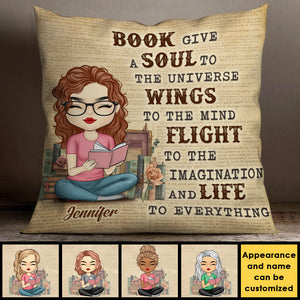 Books Give A Soul To The Universe - Personalized Pillow (Insert Included).