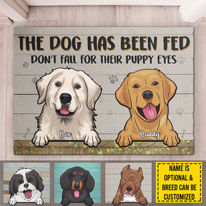 The Dogs Have Been Fed - Personalized Decorative Mat - Gift For Dog Lovers, Dog Owners, Dog Gift, Gift For Pet Lovers