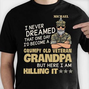 Grumpy Old Veteran Grandpa - Gift For 4th Of July - Personalized Unisex T-Shirt.