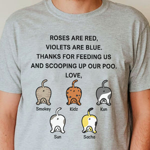 Thanks For Feeding Us Funny Cat Butt - Gift for Dad, Personalized Unisex T-Shirt.