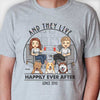 They Lived Happily Ever After - Personalized Unisex T-shirt, Hoodie, Sweatshirt - Gift For Couple, Husband Wife, Anniversary, Engagement, Wedding, Marriage Gift