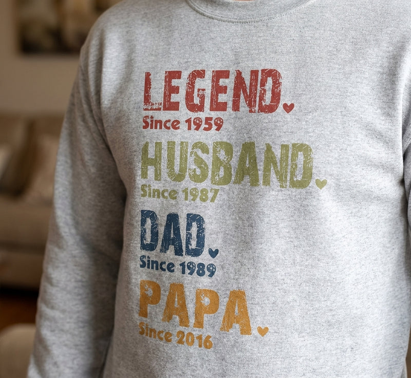 Custom Unisex T-shirt, Hoodie, Sweatshirt - Personalized Father's Day Birthday Gifts For Dad, Grandpa - Legend, Husband, Dad And Papa Since