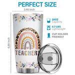 I Never Dreamed I'd Grow Up To Be A Super Cute Teacher - Tumbler - Appreciation, Graduation, Retirement, Thank You Gift For Teacher, Teacher Gift From Students