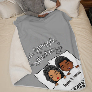 Our Snuggle Blanket - Couple Personalized Custom Blanket - Gift For Husband Wife, Anniversary
