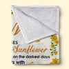 To My Loving Mom You Are A Sunflower - Family Personalized Custom Blanket - Mother's Day, Birthday Gift For Mom From Daughter
