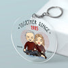 We've Been Together Since - Couple Personalized Custom Round Shaped Acrylic Keychain - Gift For Husband Wife, Anniversary