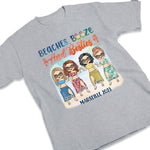 Beaches, Booze & Bestie - Gift For Bestie, Personalized Unisex T-shirt