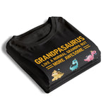 Custom Name Grandpasaurus Gifts for Grandpa - Personalized Apparel