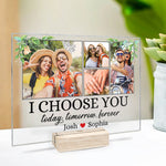 Custom Photo I Choose You Forever - Couple Personalized Custom Rectangle Shaped Acrylic Plaque - Gift For Husband Wife, Anniversary