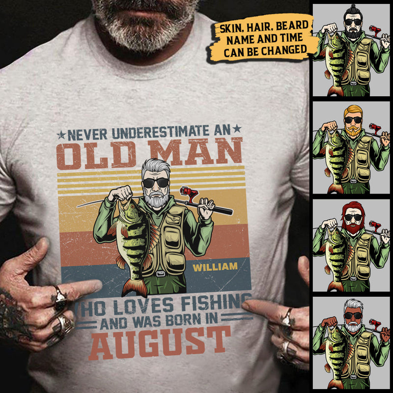 Never Underestimate An Old Man Who Love Fishing - Personalized Unisex T-Shirt