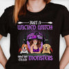 Just A Wicked Witch And Her Little Monsters - Personalized Unisex T-Shirt, Hoodie, Sweatshirt - Gift For Witches, Gift For Pet Lovers, Halloween Gift