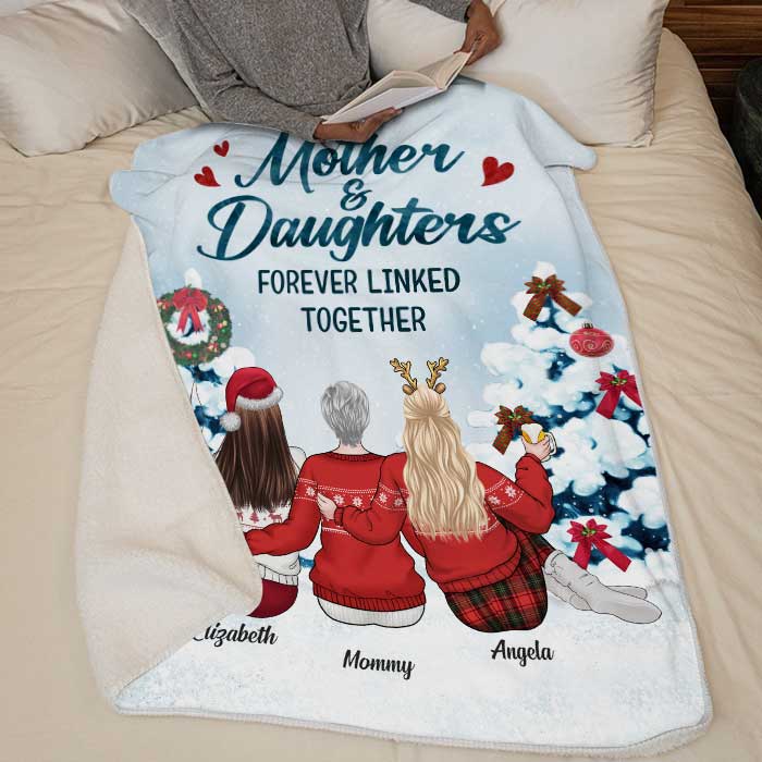Mother & Daughters Forever Linked Together - Personalized Custom Blanket - Gift For Family, Christmas Gift