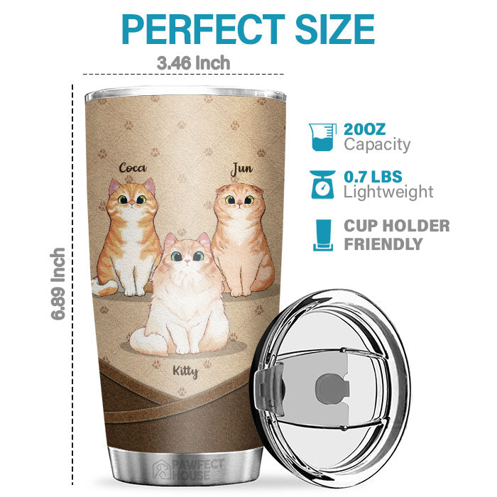 My Cats Are The Reason I Wake Up Every Morning - Personalized Tumbler - Gift For Cat Lovers, Cat Owners, Cat Gift, Gift For Pet Lovers