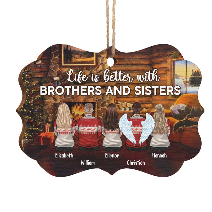 Life Is Better With Brother & Sister - Personalized Custom Benelux Shaped Wood Christmas Ornament - Gift For Siblings, Christmas Gift