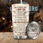 To My Wife Never Forget That I Love You - Gift For Couples, Personalized Tumbler
