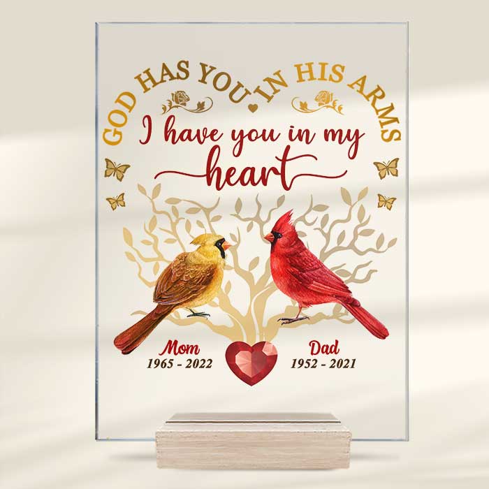 I Have You In My Heart - Personalized Acrylic Plaque - Memorial Gift, Sympathy Gift