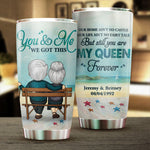 You & Me, We Got This - Personalized Tumbler - Gift For Couples, Husband Wife