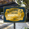 Welcome To Our Home - Personalized Family Metal Sign