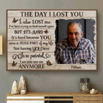 The Day I Lost You - Upload Image, Personalized Horizontal Poster