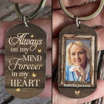 You're Always On My Mind & Forever In My Heart - Upload Image, Personalized Keychain